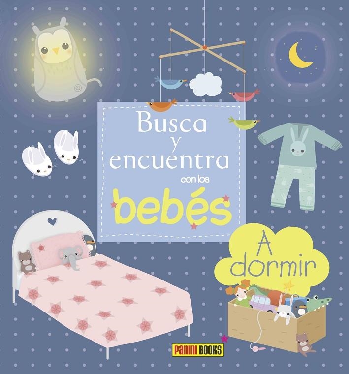 Busca y encuentra con los bebés, A dormir | 9788490940112 | VV.AA. | Librería Castillón - Comprar libros online Aragón, Barbastro