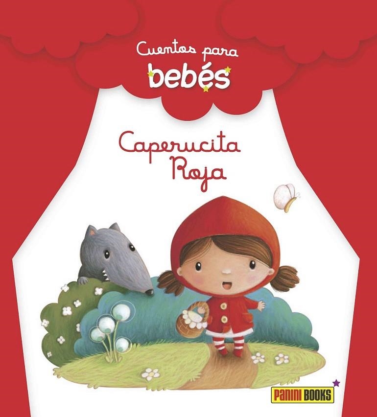 CUENTOS PARA BEBÉS, CAPERUCITA ROJA | 9788490940006 | Librería Castillón - Comprar libros online Aragón, Barbastro