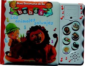 LOS ANIMALES SALVAJES | 9788490249703 | Mekdjian, Christelle | Librería Castillón - Comprar libros online Aragón, Barbastro