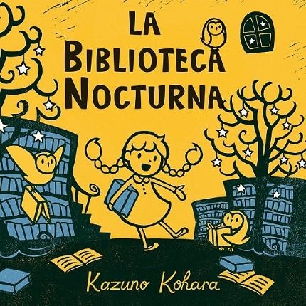 La biblioteca nocturna | 9788494154997 | KOHARA, KAZUNO | Librería Castillón - Comprar libros online Aragón, Barbastro
