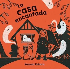La casa encantada | 9788494154928 | KOHARA, KAZUNO | Librería Castillón - Comprar libros online Aragón, Barbastro