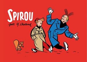 Spirou por Y. Chaland | 9788416507306 | Chaland, Yves | Librería Castillón - Comprar libros online Aragón, Barbastro