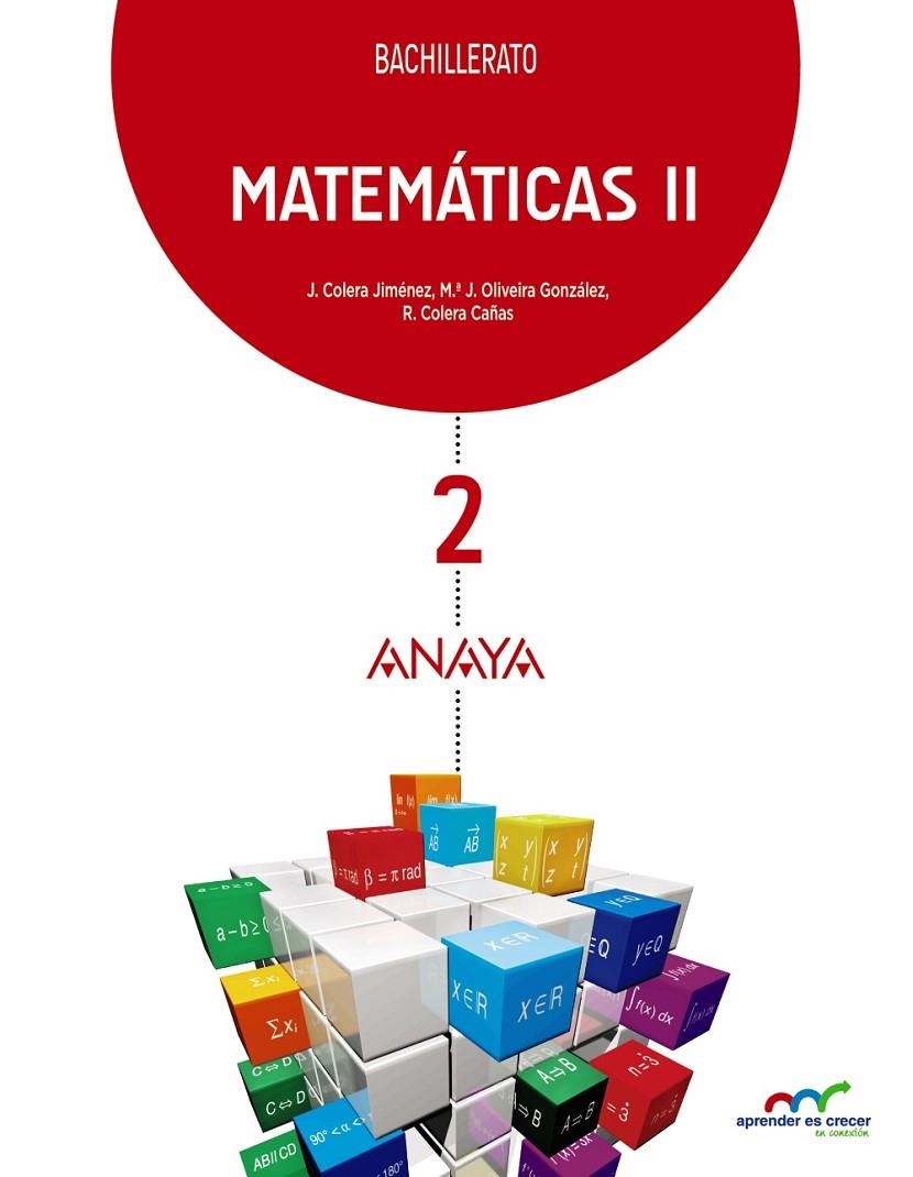 2BACH Matemáticas II | 9788469812778 | Colera Jiménez, José/Oliveira González, María José/Colera Cañas, Ramón | Librería Castillón - Comprar libros online Aragón, Barbastro