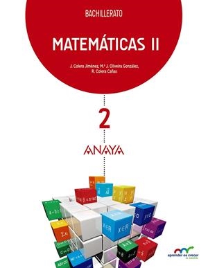 2BACH Matemáticas II | 9788469812778 | Colera Jiménez, José/Oliveira González, María José/Colera Cañas, Ramón | Librería Castillón - Comprar libros online Aragón, Barbastro