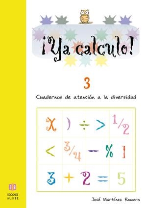 Ya calculo 3 | 9788497004121 | Martínez Romero, José | Librería Castillón - Comprar libros online Aragón, Barbastro