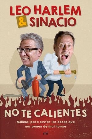 No te calientes | 9788427042735 | Harlem, Leo; Sinacio | Librería Castillón - Comprar libros online Aragón, Barbastro