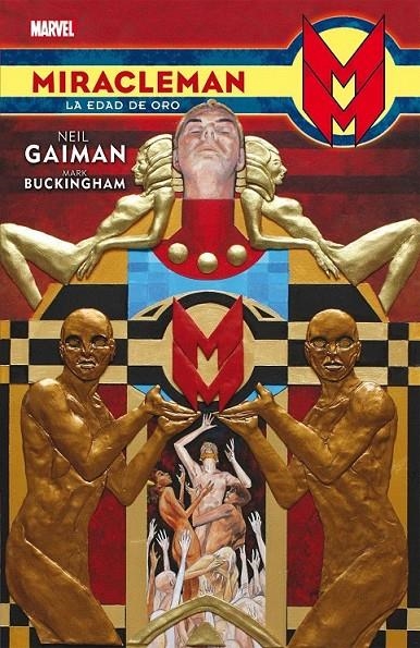 Miracleman. La Edad De Oro. De Neil Gaiman y Mark Buckinham | 9788490945667 | Gaiman, Neil/ Buckingham, Mark | Librería Castillón - Comprar libros online Aragón, Barbastro