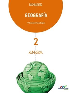 2BACH Geografía ED.2016 | 9788469812952 | Muñoz-Delgado y Mérida, Mª Concepción | Librería Castillón - Comprar libros online Aragón, Barbastro