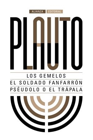 Los gemelos. El soldado fanfarrón. Pséudolo o El trápala | 9788491044284 | Plauto | Librería Castillón - Comprar libros online Aragón, Barbastro