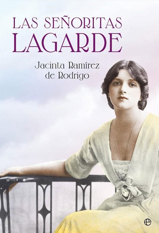 Las señoritas Lagarde | 9788490607244 | Ramírez de Rodrigo, Jacinta | Librería Castillón - Comprar libros online Aragón, Barbastro