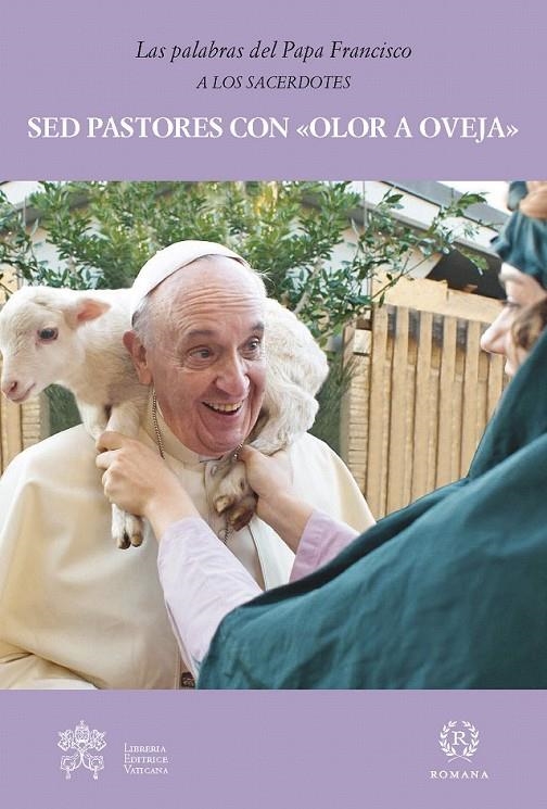 SED PASTORES CON "OLOR A OVEJA" | 9788415980537 | PAPA FRANCISCO | Librería Castillón - Comprar libros online Aragón, Barbastro
