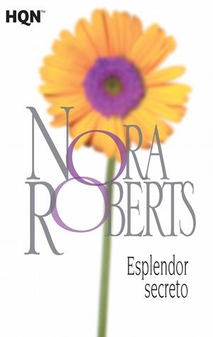 Esplendor secreto | 9788468782058 | Roberts, Nora | Librería Castillón - Comprar libros online Aragón, Barbastro