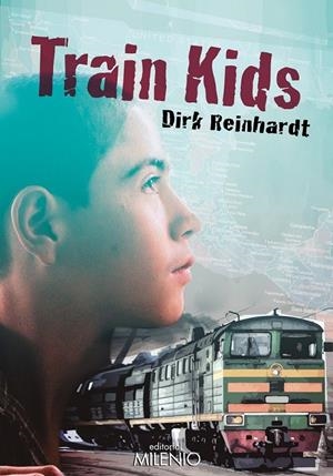 Train Kids | 9788497437318 | Reinhardt, Dirk; Franquesa Gòdia, Montserrat | Librería Castillón - Comprar libros online Aragón, Barbastro
