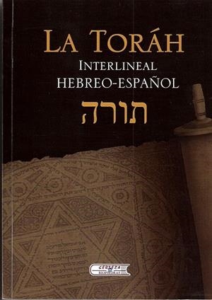 LA TORAH : Interlineal HEBREO-ESPAÑOL | 9788472132023 | VARIOS | Librería Castillón - Comprar libros online Aragón, Barbastro