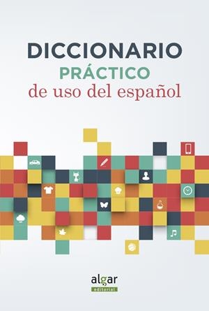 Diccionario práctico de uso del español | 9788498458206 | VV.AA. | Librería Castillón - Comprar libros online Aragón, Barbastro