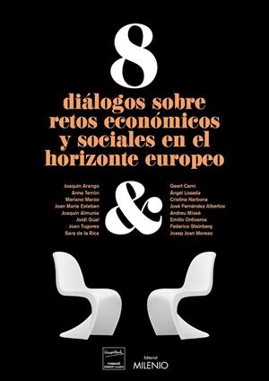 8 diálogos sobre retos económicos y sociales en el horizonte europeo | 9788497437356 | VV. AA. | Librería Castillón - Comprar libros online Aragón, Barbastro