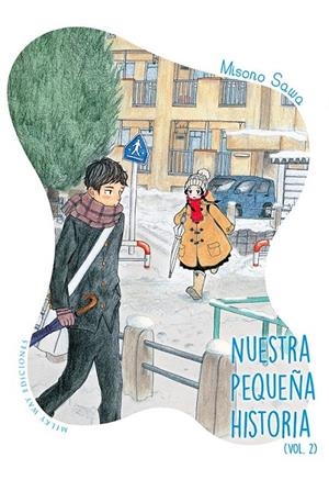 NUESTRA PEQUEÑA HISTORIA 02 | 9788494580635 | SAWA, MISONO | Librería Castillón - Comprar libros online Aragón, Barbastro