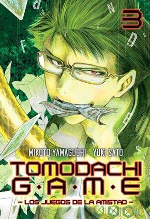 TOMODACHI GAME N 03 | 9788494580604 | YAMAGUCHI MIKOTO /  SATO YUKI | Librería Castillón - Comprar libros online Aragón, Barbastro