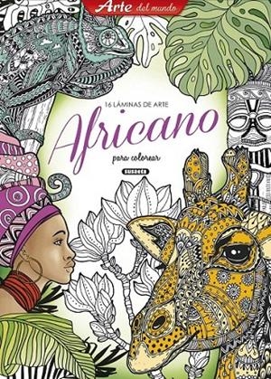 Láminas de arte Africano | 9788467752465 | Susaeta, Equipo | Librería Castillón - Comprar libros online Aragón, Barbastro
