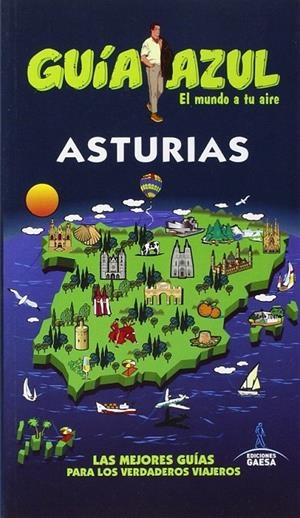 Asturias - Guía Azul | 9788416408351 | García, Jesús; Monreal, Manuel | Librería Castillón - Comprar libros online Aragón, Barbastro