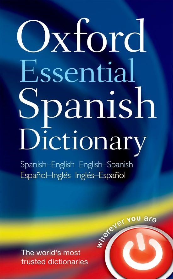 Oxford Essential Spanish Dictionary | 9780199576449 | VV.AA | Librería Castillón - Comprar libros online Aragón, Barbastro