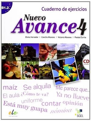 Nuevo Avance 4 ejercicios + CD | 9788497786720 | Moreno García, Concha; Moreno Rico, Victoria; Zurita Sáenz de Navarrete, Piedad | Librería Castillón - Comprar libros online Aragón, Barbastro