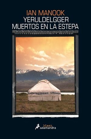 Yeruldelgger, muertos en la estepa | 9788416237166 | Ian Manook | Librería Castillón - Comprar libros online Aragón, Barbastro