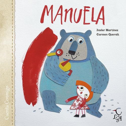 Manuela | 9788494231377 | Martínez, Javier; Queralt, Carmen | Librería Castillón - Comprar libros online Aragón, Barbastro
