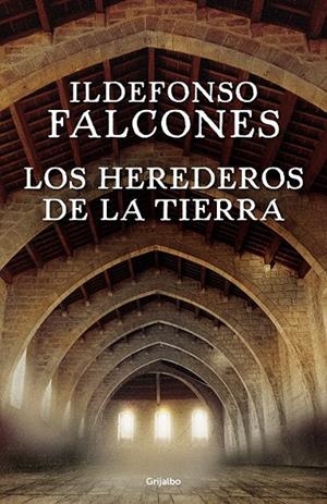 Los herederos de la tierra | 9788425354236 | Ildefonso Falcones | Librería Castillón - Comprar libros online Aragón, Barbastro