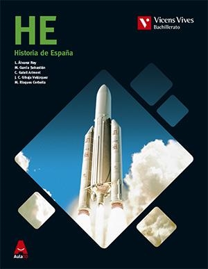 2BACH HE HISTORIA DE ESPAÑA BACHILLERATO AULA 3D ED.2015 | 9788468235790 | L. Álvarez/M. García/C. Gatell/J. C. Gibaja/M. Risques | Librería Castillón - Comprar libros online Aragón, Barbastro
