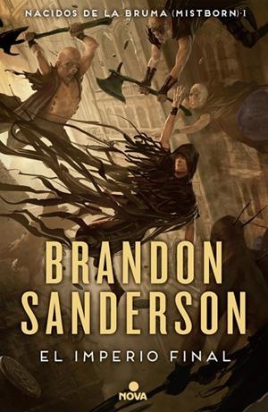 El imperio final (Nacidos de la bruma [Mistborn] 1) | 9788466658898 | Sanderson, Brandon | Librería Castillón - Comprar libros online Aragón, Barbastro