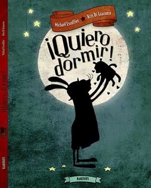 ¡Quiero dormir! | 9788416126644 | Escoffier, Michäel | Librería Castillón - Comprar libros online Aragón, Barbastro