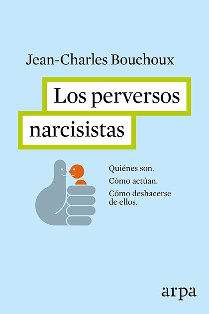 Los perversos narcisistas | 9788416601226 | Librería Castillón - Comprar libros online Aragón, Barbastro