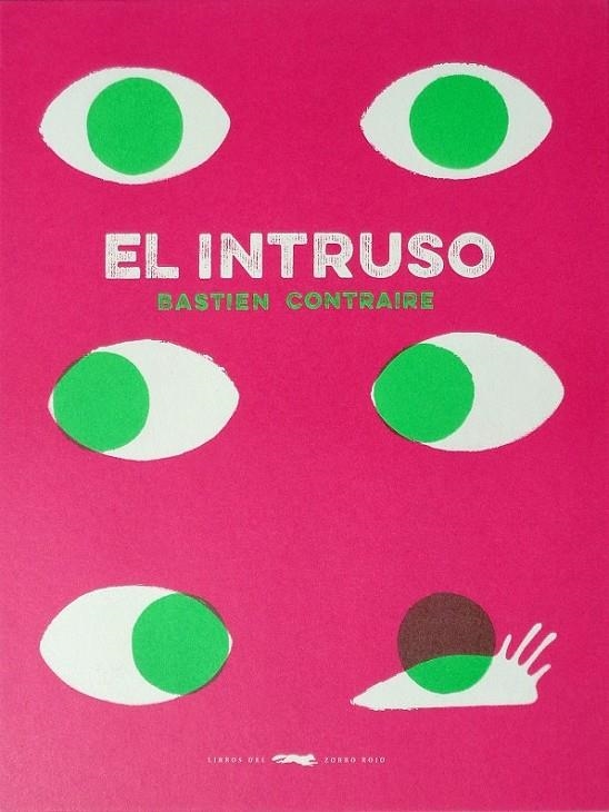 El intruso | 9788494512322 | Contraire, Bastien | Librería Castillón - Comprar libros online Aragón, Barbastro