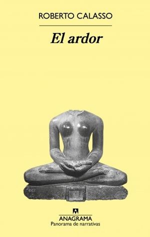 El ardor | 9788433979636 | Roberto Calasso | Librería Castillón - Comprar libros online Aragón, Barbastro