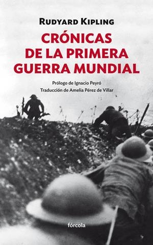 Crónicas de la Primera Guerra Mundial | 9788416247707 | Kipling, Rudyard | Librería Castillón - Comprar libros online Aragón, Barbastro
