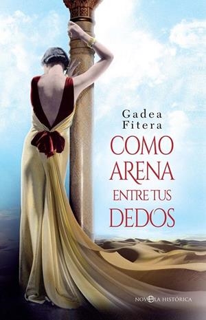 Como arena entre tus dedos | 9788490607794 | Fitera, Gadea | Librería Castillón - Comprar libros online Aragón, Barbastro