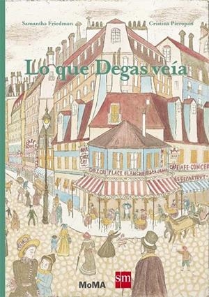 LO QUE DEGAS VEIA | 9788467585933 | Friedman, Samantha | Librería Castillón - Comprar libros online Aragón, Barbastro