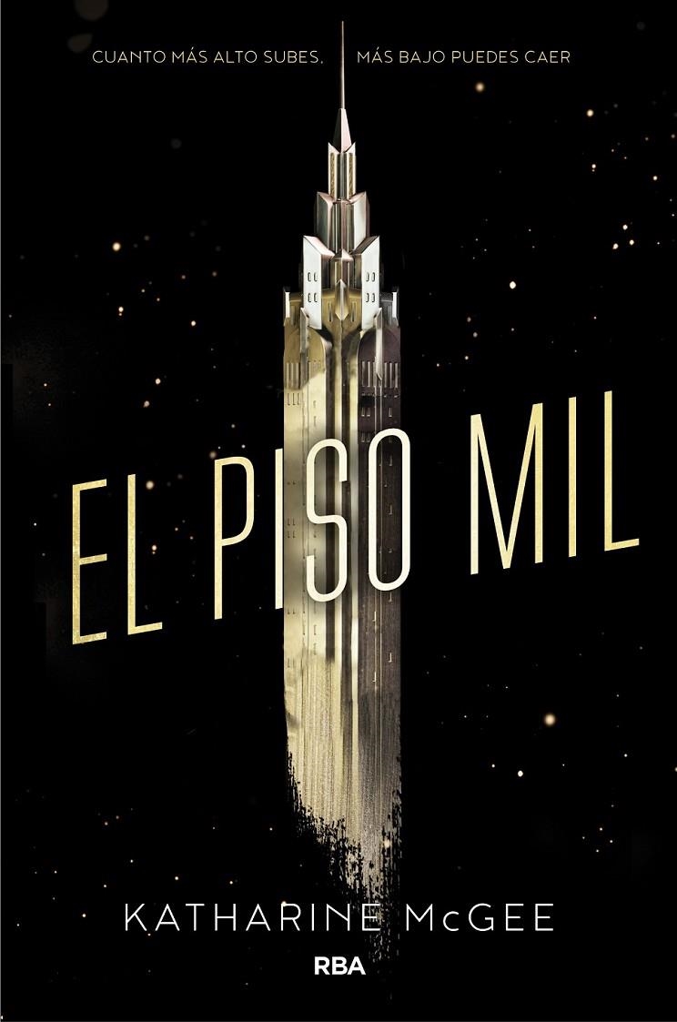 El piso mil | 9788427210325 | Katharine McGee | Librería Castillón - Comprar libros online Aragón, Barbastro