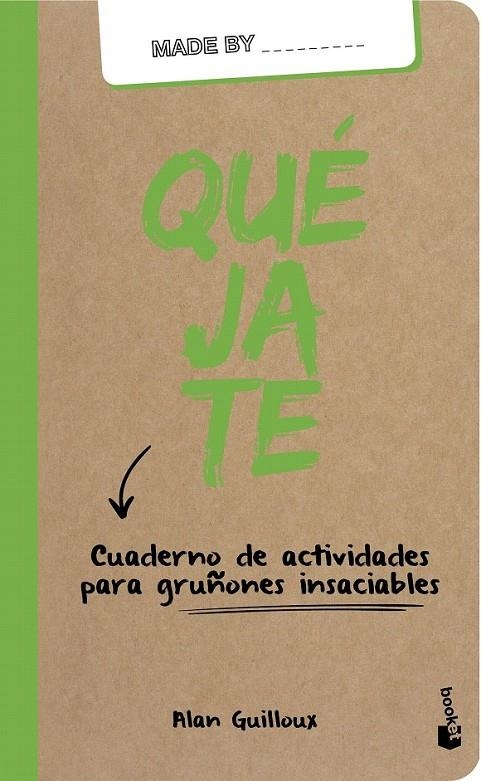 Quéjate | 9788408159995 | Guilloux, Alan | Librería Castillón - Comprar libros online Aragón, Barbastro