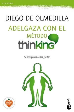 Adelgaza con el Método Thinking | 9788467048254 | Diego Olmedilla | Librería Castillón - Comprar libros online Aragón, Barbastro