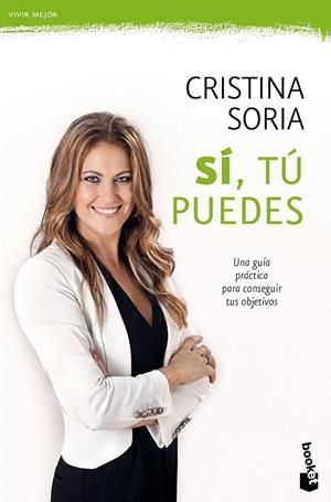 Sí, tú puedes | 9788499985671 | Cristina Soria | Librería Castillón - Comprar libros online Aragón, Barbastro