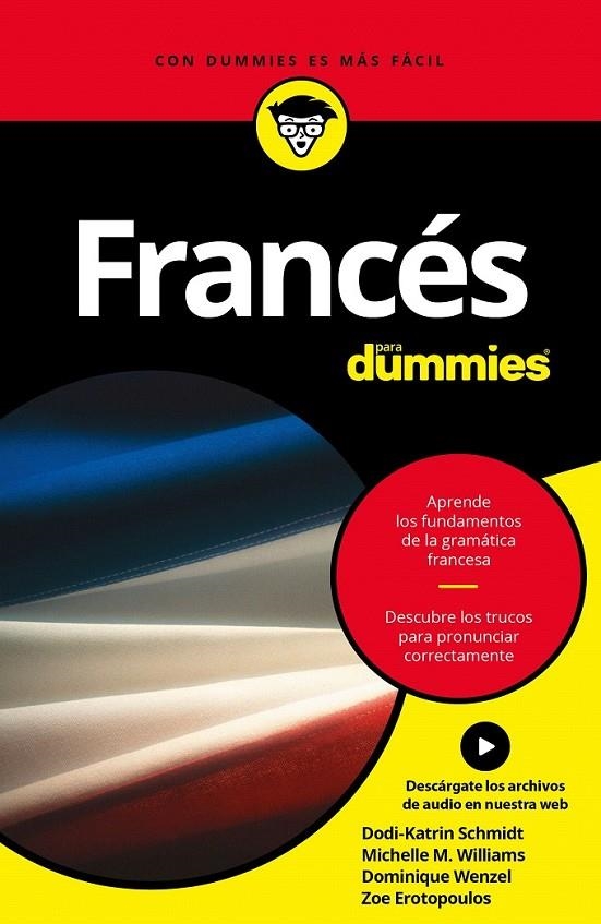 Francés para Dummies | 9788432903045 | Dodi-Katrin Schmidt/Dominique Wenzel/Michele M. Williams | Librería Castillón - Comprar libros online Aragón, Barbastro