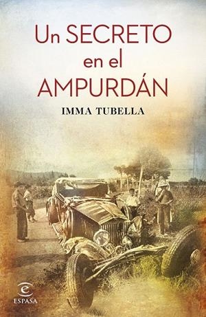 Un secreto en el Ampurdán | 9788467048407 | Imma Tubella Casadevall | Librería Castillón - Comprar libros online Aragón, Barbastro