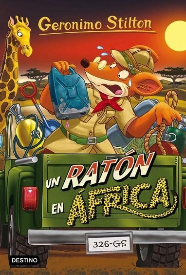 Un ratón en África | 9788408159391 | Geronimo Stilton | Librería Castillón - Comprar libros online Aragón, Barbastro