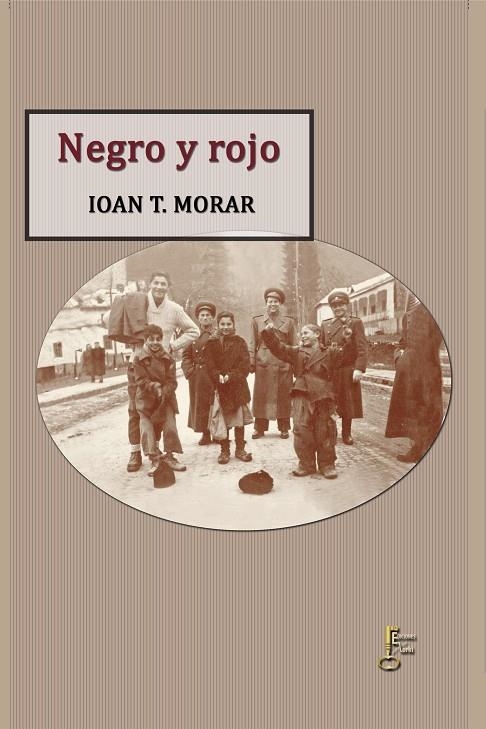 NEGRO Y ROJO | 9788494521454 | Morar, Ioan T. | Librería Castillón - Comprar libros online Aragón, Barbastro