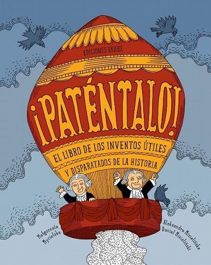 ¡Paténtalo! | 9788494498855 | Matgorzata Mycielska | Librería Castillón - Comprar libros online Aragón, Barbastro