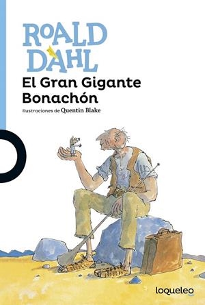 El Gran Gigante Bonachón | 9788491221319 | Dahl, Roald | Librería Castillón - Comprar libros online Aragón, Barbastro