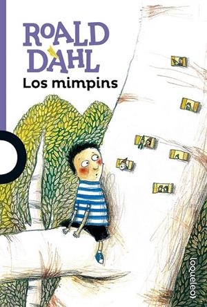 Los mimpins | 9788491221029 | Dahl, Roald | Librería Castillón - Comprar libros online Aragón, Barbastro
