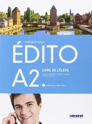 EDITO A2 ELEVE + CD + DVD ed.2016 | 9788490492086 | Varios autores | Librería Castillón - Comprar libros online Aragón, Barbastro